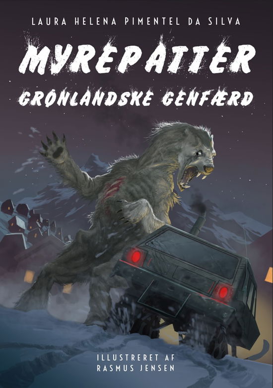 Cover for Laura Helena Pimentel da Silva · Myrepatter: Myrepatter - Grønlandske genfærd (Inbunden Bok) [1:a utgåva] (2023)