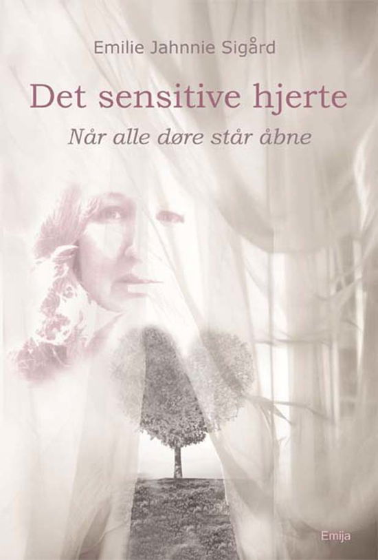 Cover for Emilie Jahnnie Sigård · Det sensitive hjerte (Sewn Spine Book) [1.º edición] (2018)