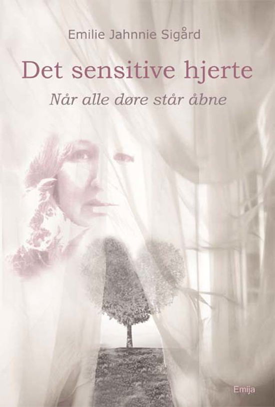 Cover for Emilie Jahnnie Sigård · Det sensitive hjerte (Heftet bok) [1. utgave] (2018)