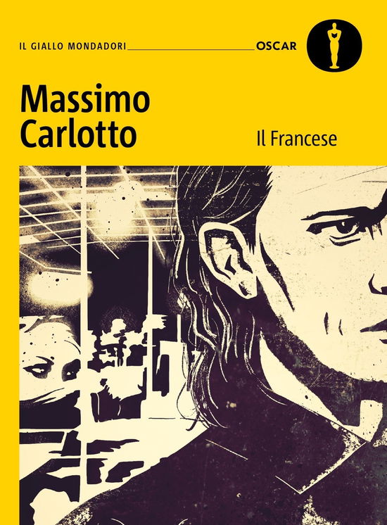 Il Francese - Massimo Carlotto - Books -  - 9788804789208 - 