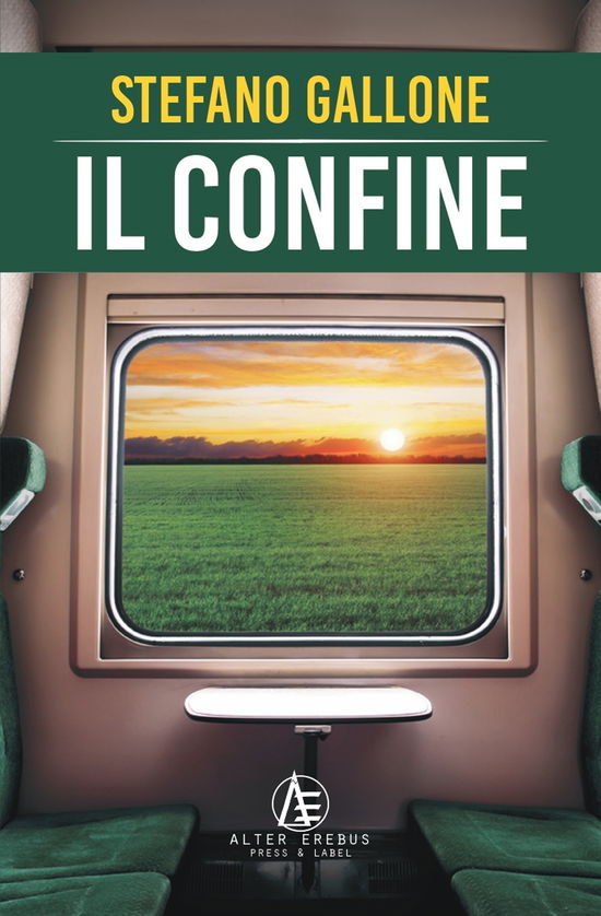 Cover for Stefano Gallone · Il Confine (Book)