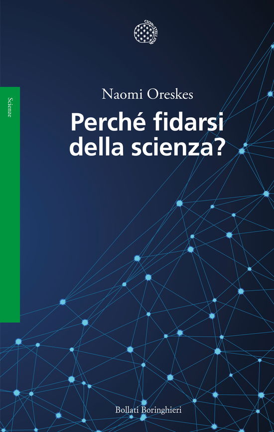 Cover for Naomi Oreskes · Perche Fidarsi Della Scienza? (Book)