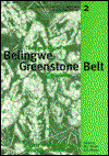 Cover for M.J. Bickle · The Geology of the Belingwe Greenstone Belt, Zimbabwe: A study of Archaean continental crust (Gebundenes Buch) (1993)