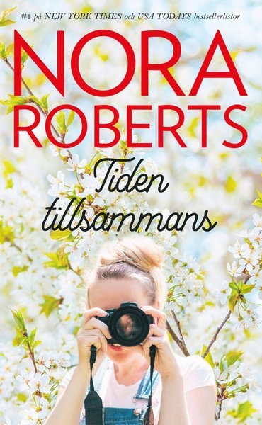 Cover for Nora Roberts · Tiden tillsammans (Buch) (2020)