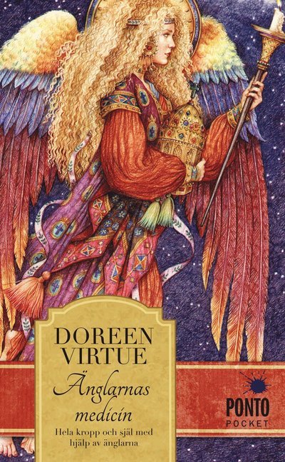 Änglarnas medicin : hela kropp och själ med hjälp av änglarna - Doreen Virtue - Bøger - Ponto Pocket - 9789174751208 - 25. april 2013
