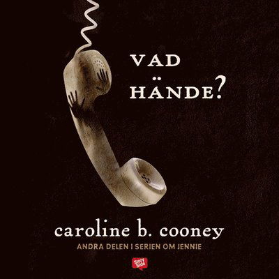 Cover for Caroline B. Cooney · Jennie: Vad hände? (Audiobook (MP3)) (2016)