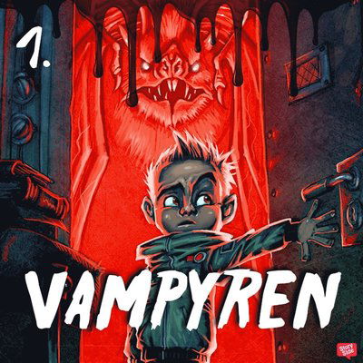 Cover for Ewa Christina Johansson · Axels monsterjakt: Vampyren (Lydbog (MP3)) (2020)