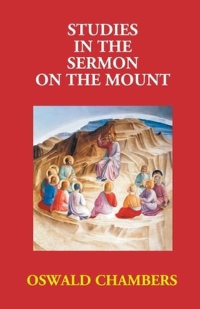 Cover for Oswald Chambers · Studies In The Sermon On The Mount (Taschenbuch) (2017)