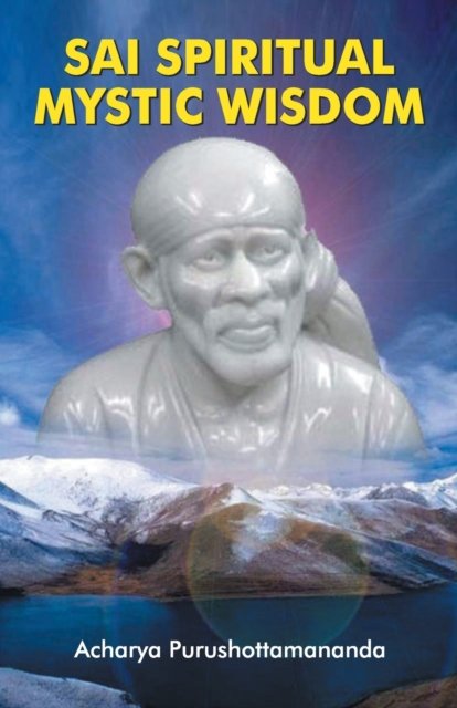Cover for Sai Spiritual Mystic Wisdom (Paperback Book) (2016)