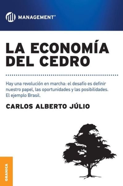 Cover for Carlos Alberto Júlio · La Economía Del Cedro (Paperback Book) [Spanish edition] (2012)