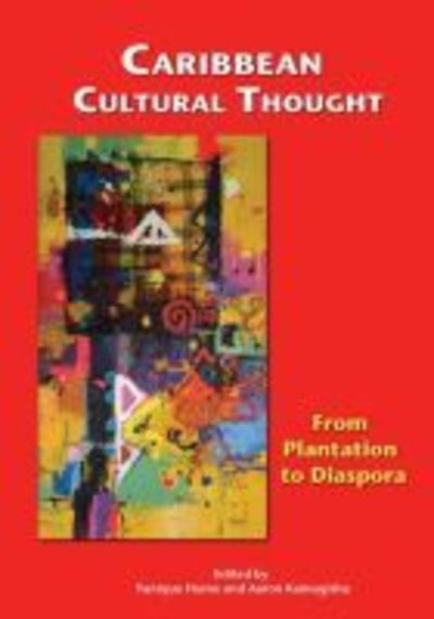 Cover for Yanique Hume · Caribbean Cultural Thought: From Plantation to Diaspora (Paperback Book) (2013)