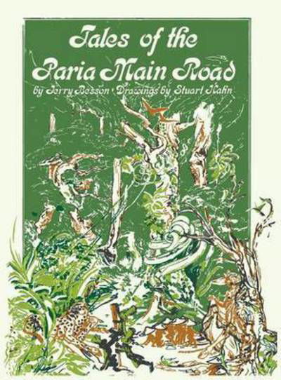 Tales of the Paria Main Road - Gerard A Besson - Books - Paria Publishing Company Ltd. - 9789768244208 - December 31, 2015