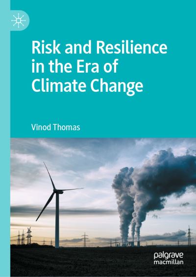 Cover for Vinod Thomas · Risk and Resilience in the Era of Climate Change (Hardcover Book) [1st ed. 2023 edition] (2023)