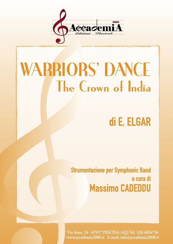 Cover for Edward Elgar · Warriors' Dance. The Crown Of India. Strumentazione Per Symphonic Band. Partitura (Book)