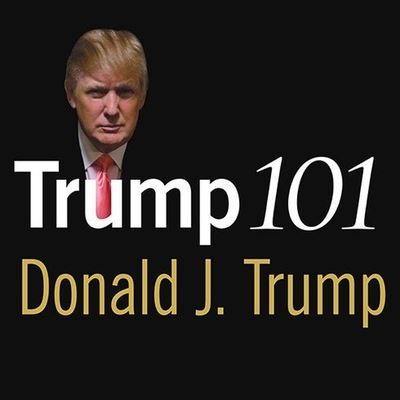 Cover for Donald J Trump · Trump 101 (CD) (2006)