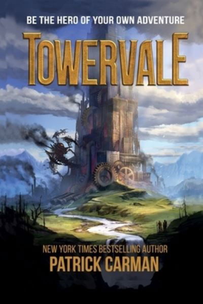 Towervale - Patrick Carman - Bøger - Independently Published - 9798520680208 - 14. juni 2021