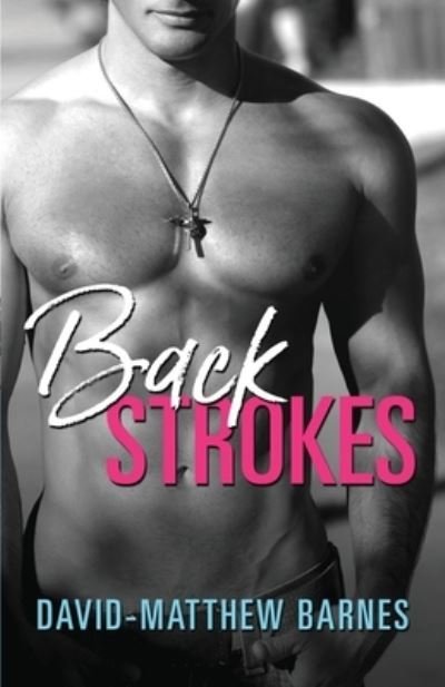 Cover for David-Matthew Barnes · Back Strokes (Paperback Book) (2021)