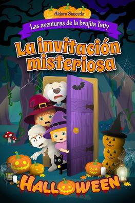 Cover for Aldara Saucedo · La invitacion misteriosa (Pocketbok) (2020)