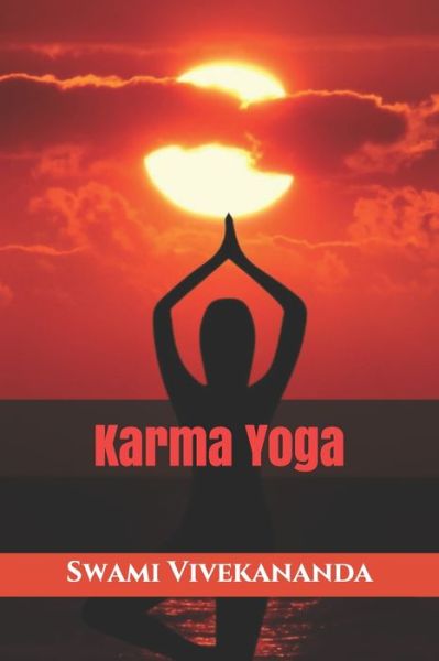 Cover for Swami Vivekananda · Karma Yoga - Triamazikamno Editions (Paperback Book) (2020)