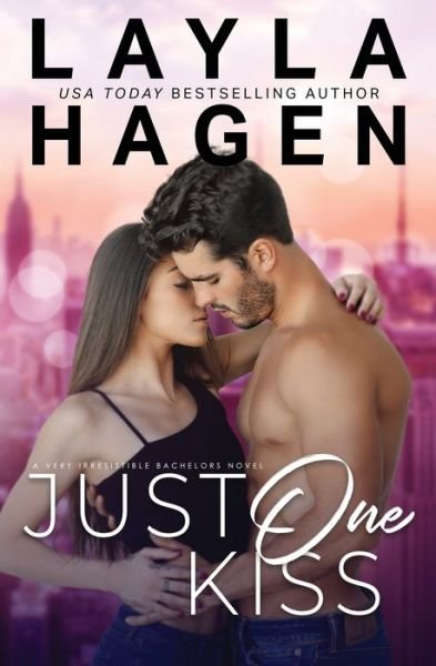 Just One Kiss - Layla Hagen - Książki - Independently Published - 9798635319208 - 9 kwietnia 2020