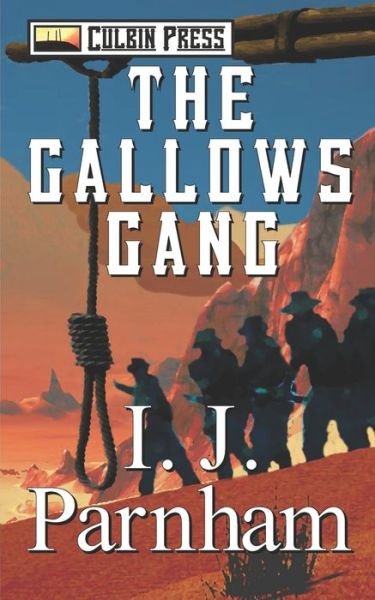 Cover for I J Parnham · The Gallows Gang - McBain (Paperback Bog) (2021)