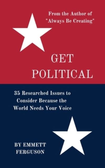 Cover for Emmett Ferguson · Get Political (Paperback Book) (2020)