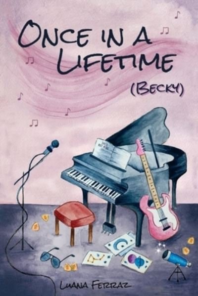 Cover for Luana Ferraz · Once in a Lifetime (Pocketbok) (2020)