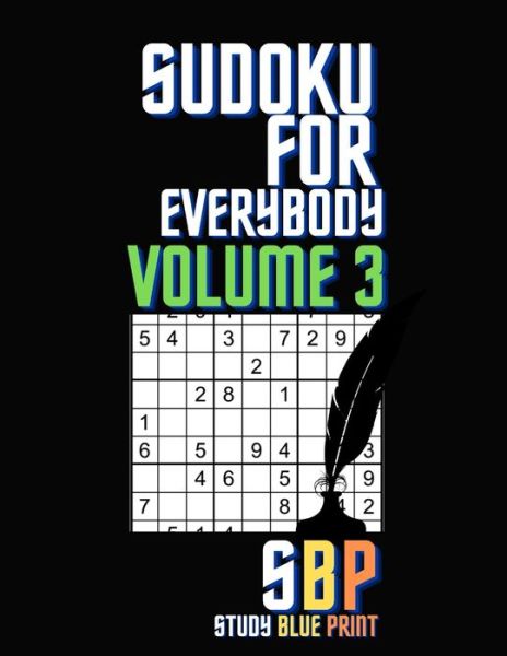 Cover for Study Blue Print · Sudoku For Everybody Volume 3 (Paperback Book) (2020)