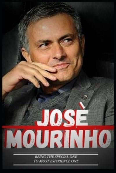 Cover for Samuel O · Jose Mourinho (Taschenbuch) (2021)