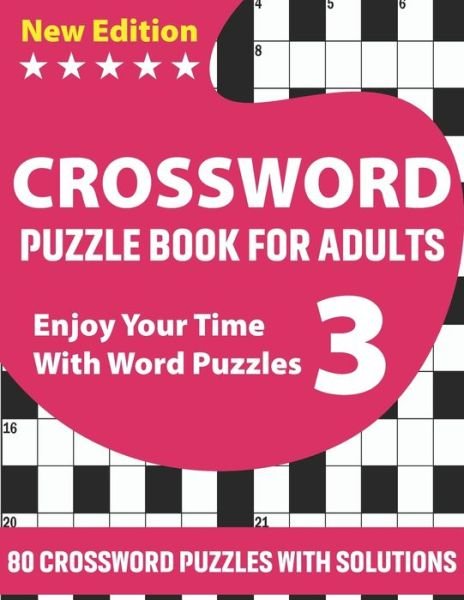 Crossword Puzzle Book For Adults - Kr Crowe Publication - Livros - Independently Published - 9798707155208 - 9 de fevereiro de 2021