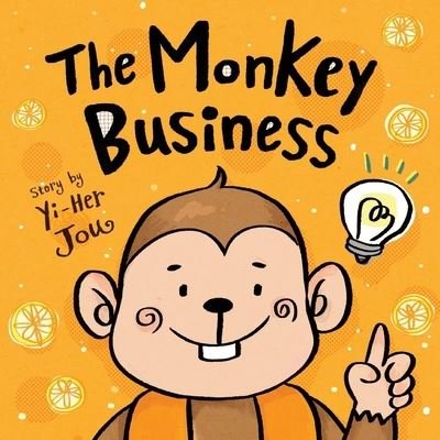 Cover for Yi-Her Jou · The Monkey Business (Taschenbuch) (2021)