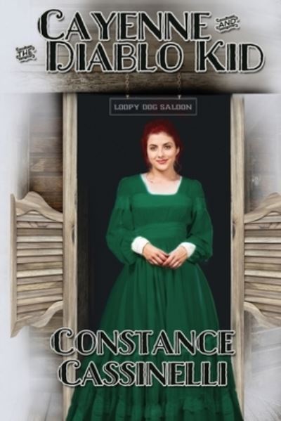 Cover for Constance Cassinelli · Cayenne and the Diablo Kid (Paperback Book) (2021)