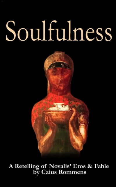 Cover for Novalis · Soulfulness (Paperback Bog) (2022)