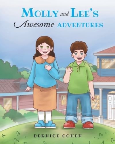 Cover for Bernice Cohen · Molly and Lee's Awesome Adventures (Pocketbok) (2022)