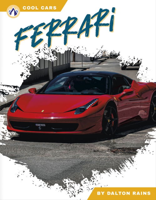 Cover for Dalton Rains · Ferrari - Cool Cars (Hardcover Book) (2025)