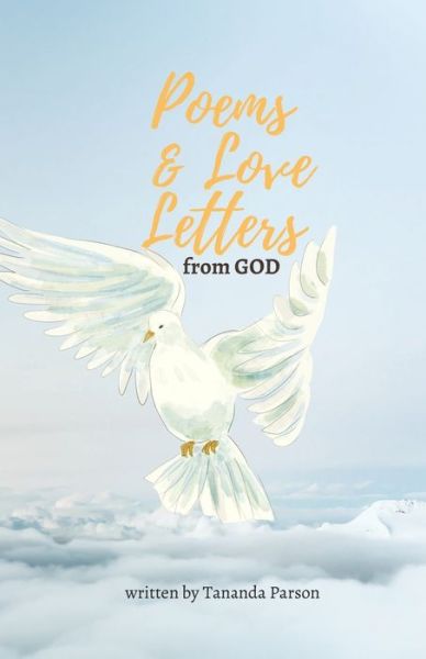 Cover for Tananda Parson · Poems and Love Letters from God (Paperback Book) (2022)