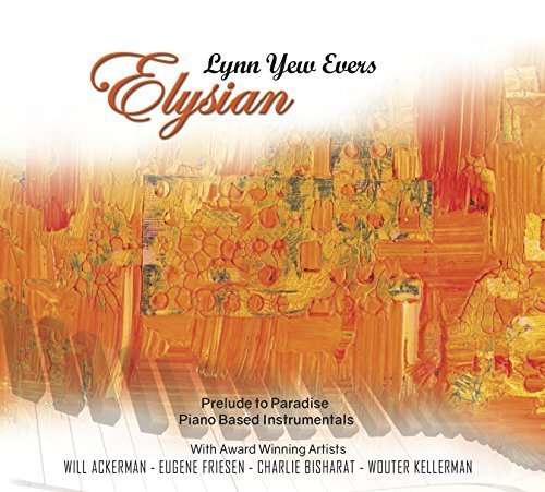 Cover for Lynn Yew Evers · Elysian (CD) [Digipak] (2016)