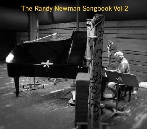 Cover for Newman Randy · Randy Newman Songbook Vol. 2 (CD) (2014)