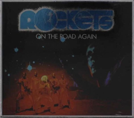 On the Road Again - Rockets - Muziek - DEJA VU - 0076119010209 - 12 oktober 2018