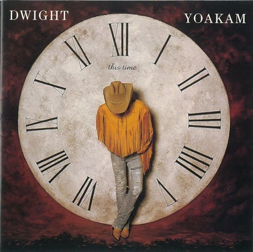 Cover for Dwight Yoakam · Dwight Yoakam-this Time (CD) (2009)
