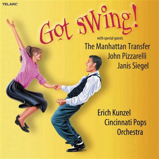 Got Swing! - Erich Kunzel - Musiikki - TELARC - 0089408059209 - maanantai 10. helmikuuta 2003