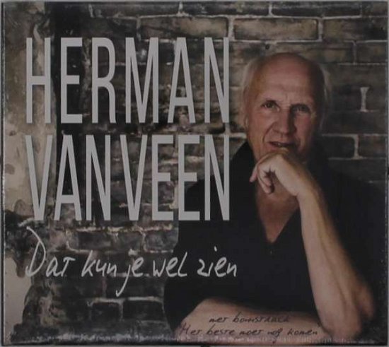 Dat Kun Je Wel Zien Dat Is Hij - Herman Van Veen - Musik - MUSIC ON VINYL - 0602445037209 - 19. November 2021
