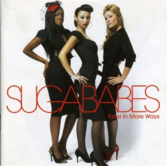 Cover for Sugababes · Taller In More Ways (CD) (2006)