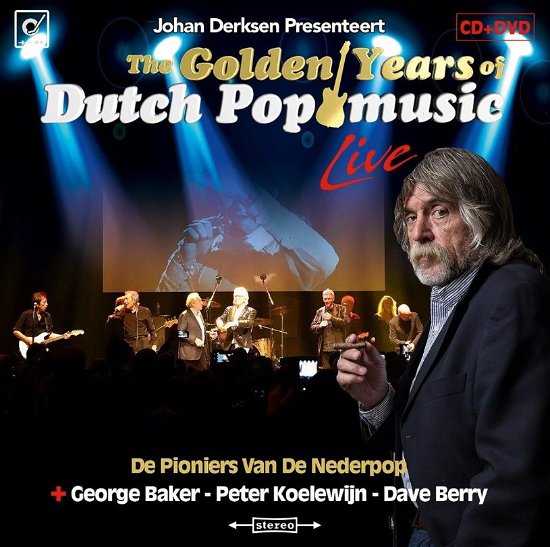 Golden Years of Dutch Pop Music Live - Derksen, Johan - Musik - UNIVERSAL - 0602567740209 - 5. juli 2018