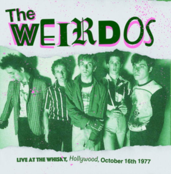 Cover for Weirdos · Live At The Whisky. Hollywood The 16Th Of October 1977 (LP) (2024)