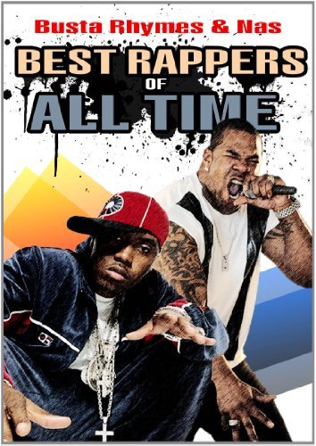 Best Rappers of All Time: Busta Rhymes & Nas - Best Rappers of All Time: Busta Rhymes & Nas - Movies - MVD - 0655690402209 - October 30, 2012