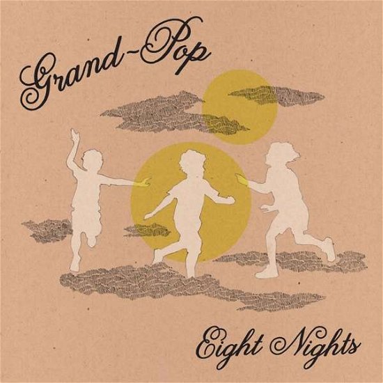 Cover for Grand Pop · Eight Nights (LP) (2017)