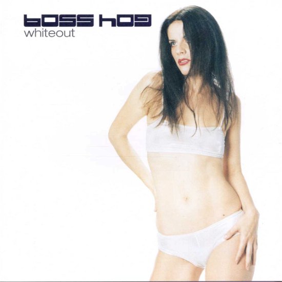 Cover for Boss Hog · Whiteout (CD)
