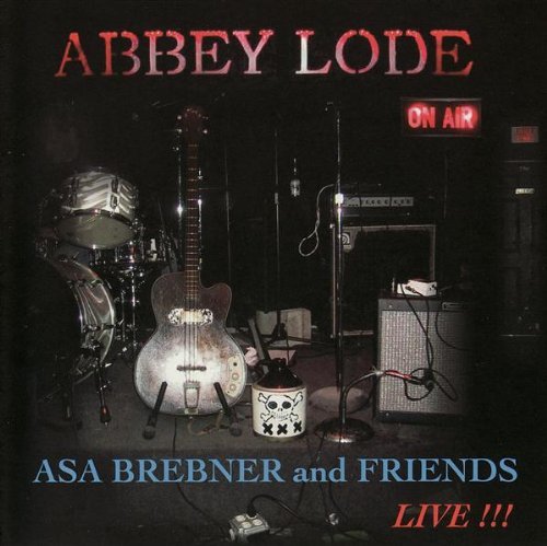 Asa Brebner · Abbey Lode -Live (CD) (2006)