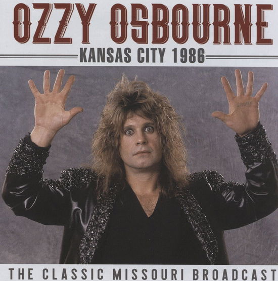 Ozzy Osbourne · Kansas City 1986 (LP) (2024)